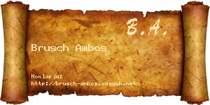 Brusch Ambos névjegykártya